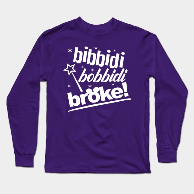 Bibbidi bobbidi broke shirt top
